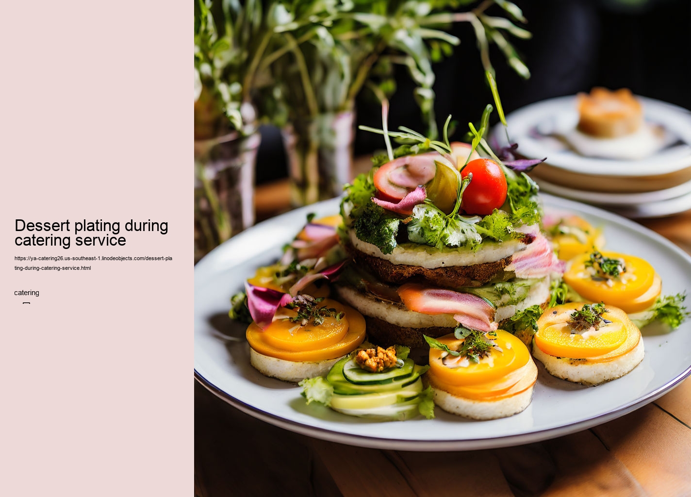 Dessert plating during catering service